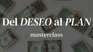 Del Deseo al Plan